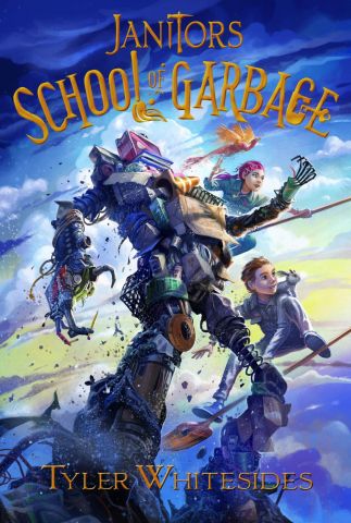 Janitors School of Garbage | Tyler Whitesides | Wholesome Fiction